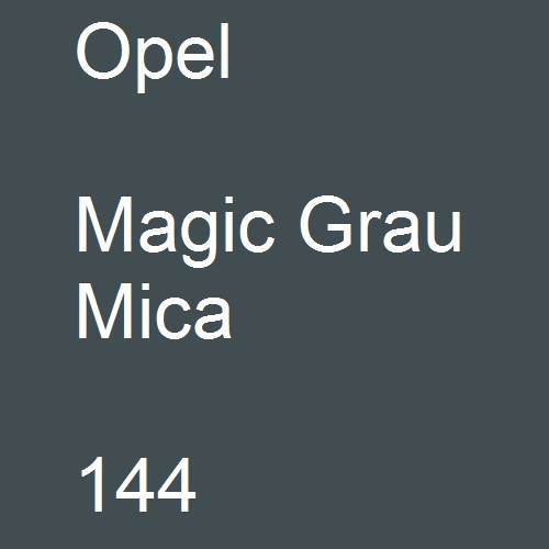 Opel, Magic Grau Mica, 144.